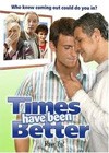 Times Have Been Better (2006).jpg